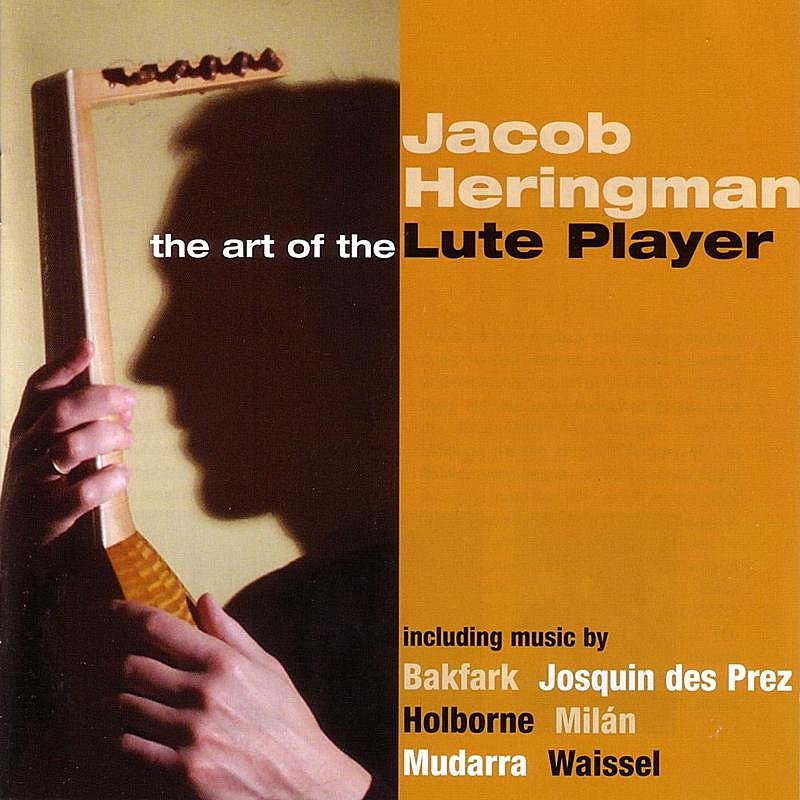 Jacob Heringman/Art Of The Lute Player@Heringman (Lt)